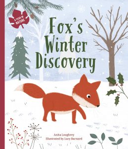 Fox's Winter Discovery by Anita Loughey